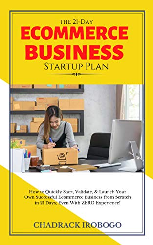 The 21-Day eCommerce Business Startup Plan