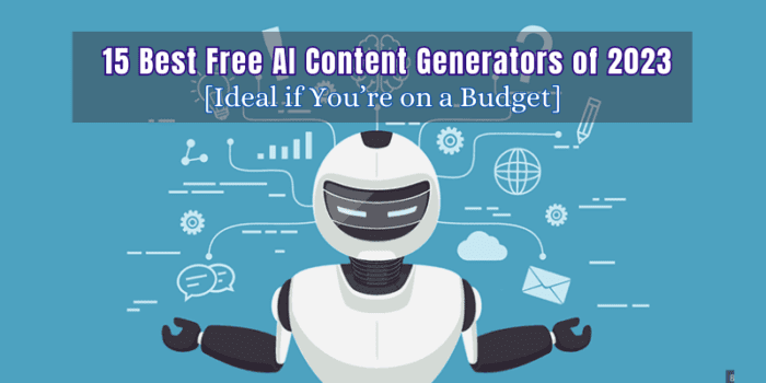 Best Free AI Content Generators of 2023