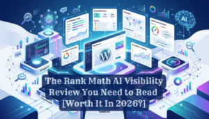 The Rank Math AI Visibility Review You Need to Read [Worth It In 2026?]