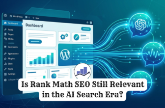 Is Rank Math SEO Still Relevant in the AI Search Era?
