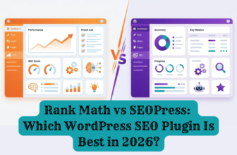 Rank Math vs SEOPress: Which WordPress SEO Plugin Is Best in 2026?