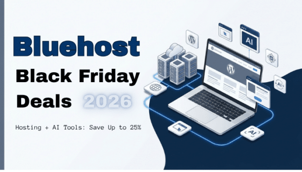 Bluehost Black Friday 2026 hosting and AI website-building deal illustration