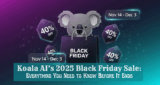 Koala AI’s 2025 Black Friday Sale: Everything You Need to Know Before It Ends